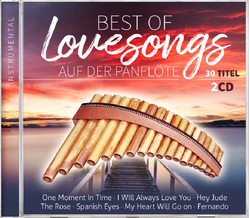 Best of Lovesongs auf der Panflte 2CD Instrumental
