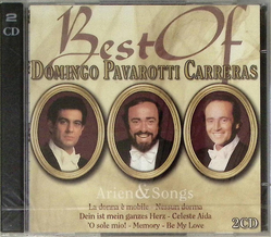 Best of Domingo Pavarotti Carreras - Arien & Songs 2CD