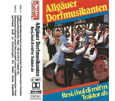 Allguer Dorfmusikanten - Resi, i hol di mitn Traktor ab MC