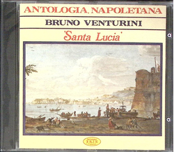 Bruno Venturini - Antologia Napoletana Santa Lucia