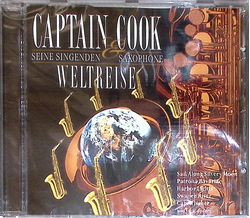 Captain Cook & seine singenden Saxophone - Weltreise