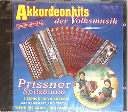 Prissner Spitzbuam - Akkordeonhits der Volksmusik,...