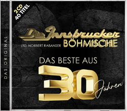 Die Innsbrucker Bhmische - Das Beste aus 30 Jahren 2CD