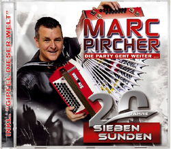 Marc Pircher die Party geht weiter... - 20 Jahre Sieben...