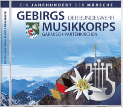 Gebirgsmusikkorps der Bundeswehr Garmisch-Partenkirchen -...