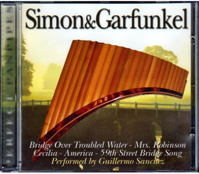 Sanchez Guillermo - Perfect Panpipes play Simon & Garfunkel (Instrumental)