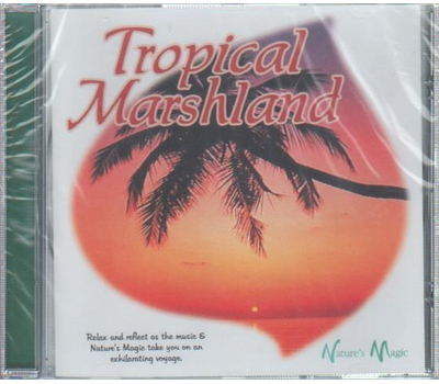 Natures Magic - Tropical Marshland