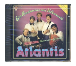 Atlantis - Ein Rendezvous mit Volksmusik