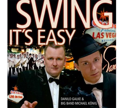 Danilo Galke & Big Band Michael Knig - Swing Its Easy