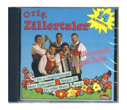 Original Zillertaler - Was braucht denn ein Tiroler