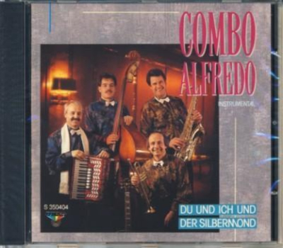 Combo Alfredo - Du und ich und der Silbermond Instrumental