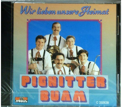 Pignitter Buam - Wir lieben unsere Heimat