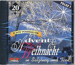 Advent & Weihnacht in Salzburg und Tirol - 20 Titel...