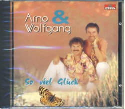 Arno & Wolfgang - So viel Glck
