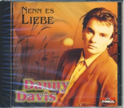 Danny Davis - Nenn es Liebe