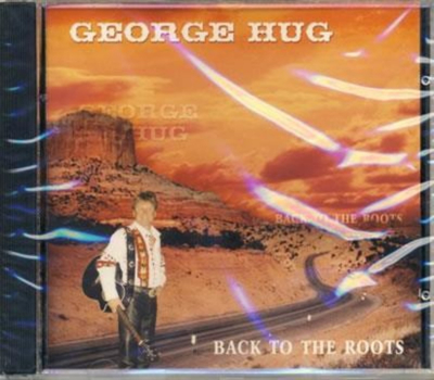 George Hug - Back to the roots