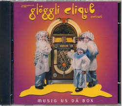 Glggli Clique - Musig us d Box