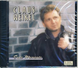 Claus Weikel - Erste Momente