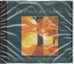 The Sounds of Nature - Die Pracht des Herbstes