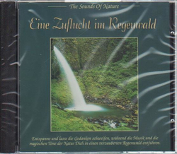 The Sounds of Nature - Eine Zuflucht im Regenwald