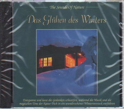The Sounds of Nature - Das Glhen des Winters (Winters Glow)