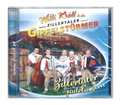 Willi Krll & die Zillertaler Gipfelstrmer - Zillertaler...