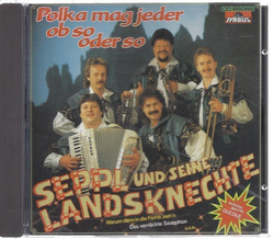 Seppl und seine Landsknechte - Polka mag jeder, ob so...