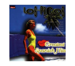 Los Picos - Greatest Spanish Hits
