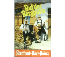 Manfred & Karl-Heinz - Auf der Berghtte