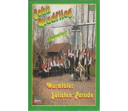 Quadflieg John - Wurmtaler Solisten-Parade MC