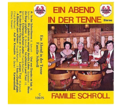 Familie Schroll - Ein Abend in der Tenne 1975 MC Neu