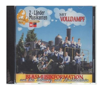 2-Lnder Musikanten - Mit Volldampf / Blasmusikformation aus Schweiz und Liechtenstein