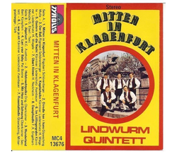 Lindwurm Quintett - Mitten in Klagenfurt 1976 MC