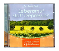 Dr. Arnd Stein - Lebensmut statt Depression