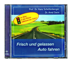 Dr. Arnd Stein - Frisch und gelassen Auto fahren