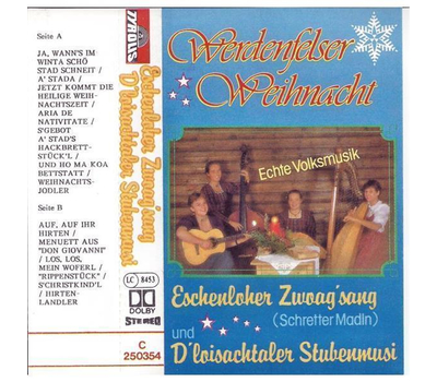 Eschenloher Zwoagsang & Loisachtaler Stubenmusi - Werdenfelser Weihnacht