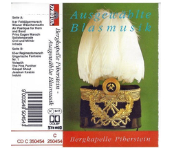 Bergkapelle Piberstein - Ausgewhlte Blasmusik MC Neu