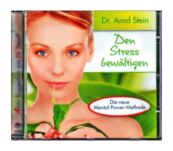 Dr. Arnd Stein - Den Stress bewltigen