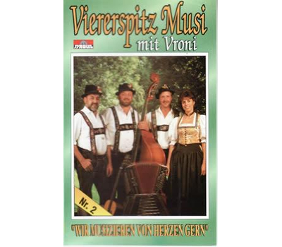 Viererspitz Musi mit Vroni - Wir musizieren von Herzen gern / Nr. 2