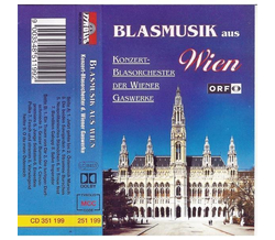 Blasorchester Wiener Gaswerke - Blasmusik aus Wien MC Neu