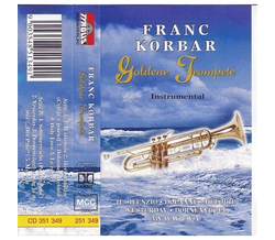 Franc Korbar - Goldene Trompete Instrumental MC Neu