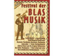 Festival der Blasmusik (Instrumental) MC Neu