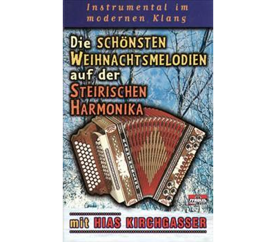 Hias Kirchgasser - Weihnachtsmelodien auf der Steirischen Harmonika Instrumental