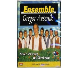 Ensemble Gregor Avsenik - Neuer Schwung aus Oberkrain MC Neu