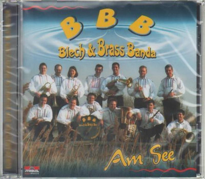 Blech & Brass Banda - Am See Instrumental