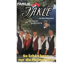 Familie Jkle & Reiner Kirsten - So schn kann nur die...