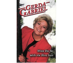Gabriel Gerda - Wenn Du fr mich ein Herz hast