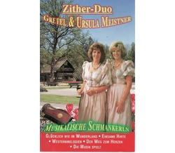 Zither-Duo Gretel & Ursula Meistner - Musikalische...