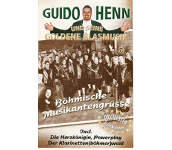 Guido Henn und seine Goldene Blasmusik - Bhmische...
