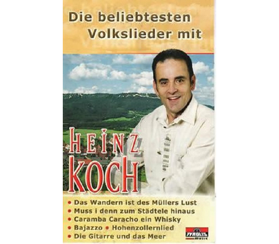 Die beliebtesten Volkslieder mit Koch Heinz MC Neu